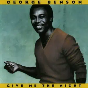 Give Me The Night by George Benson