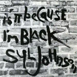Is It Because I'm Black (Coloured Vinyl) by Syl Johnson