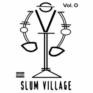 Slum Village Vol 0 by Slum Village