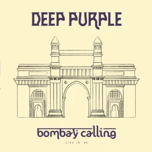 Bombay Calling - Live in '95 by Deep Purple