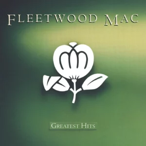 Greatest Hits by Fleetwood Mac