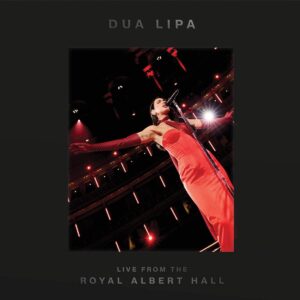 Live from Royal Albert Hall by Dua Lipa