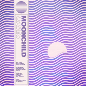 Waves (Limited Edition) [Amethyst Coloured Vinyl] by Moonchild